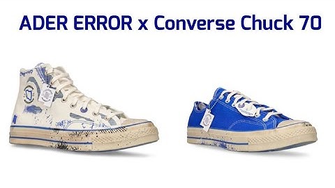 ADER ERROR x Converse Chuck 70 Hi/Lo