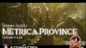 GW2 Jumping Puzzle - Metrica Province (Goemm