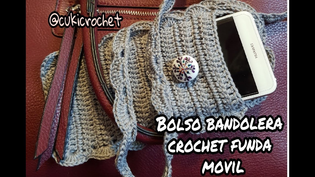 Matón Cambiable equilibrio How to knit CROCHET CROSSBODY BAG FOR MOBILE. Always cared for and  protected. EASY. STEP BY STEP - YouTube