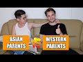 WESTERN PARENTS V ASIAN PARENTS!??