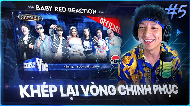 Baby Red Reaction | Rap Việt 2024 tập 5 | Khép lại vòng chinh phục