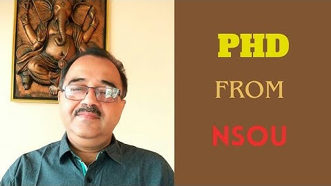 PhD From NSOU.