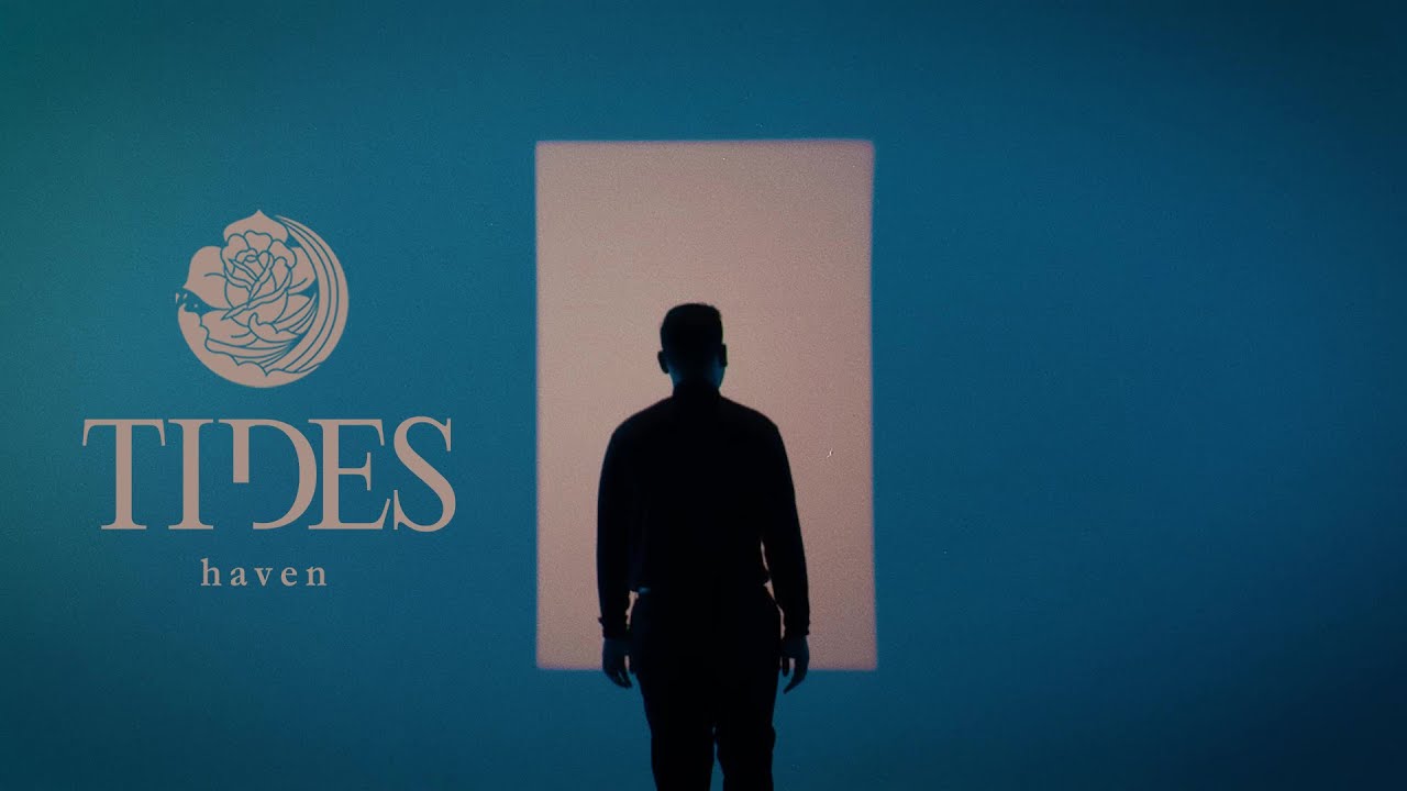 Watch Tides - Haven (OFFICIAL MUSIC VIDEO) on YouTube Watch Tides - Haven (OFFICIAL MUSIC VIDEO) on YouTube