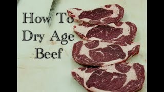How To Dry Age Beef