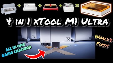 World’s First: xTool M1 Ultra- 4 Machines in 1 - The Ultimate Crafting Machine
