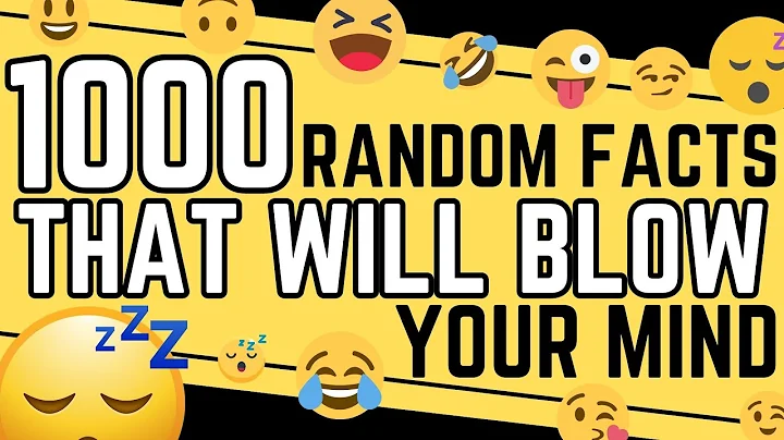 1000 Random Facts That Will Blow Your Mind