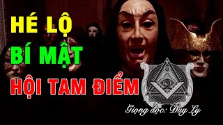 Bí mật hội Tam Điểm, những sự thật ít người biết đến | Duy Ly Radio