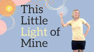 This Little Light Of Mine