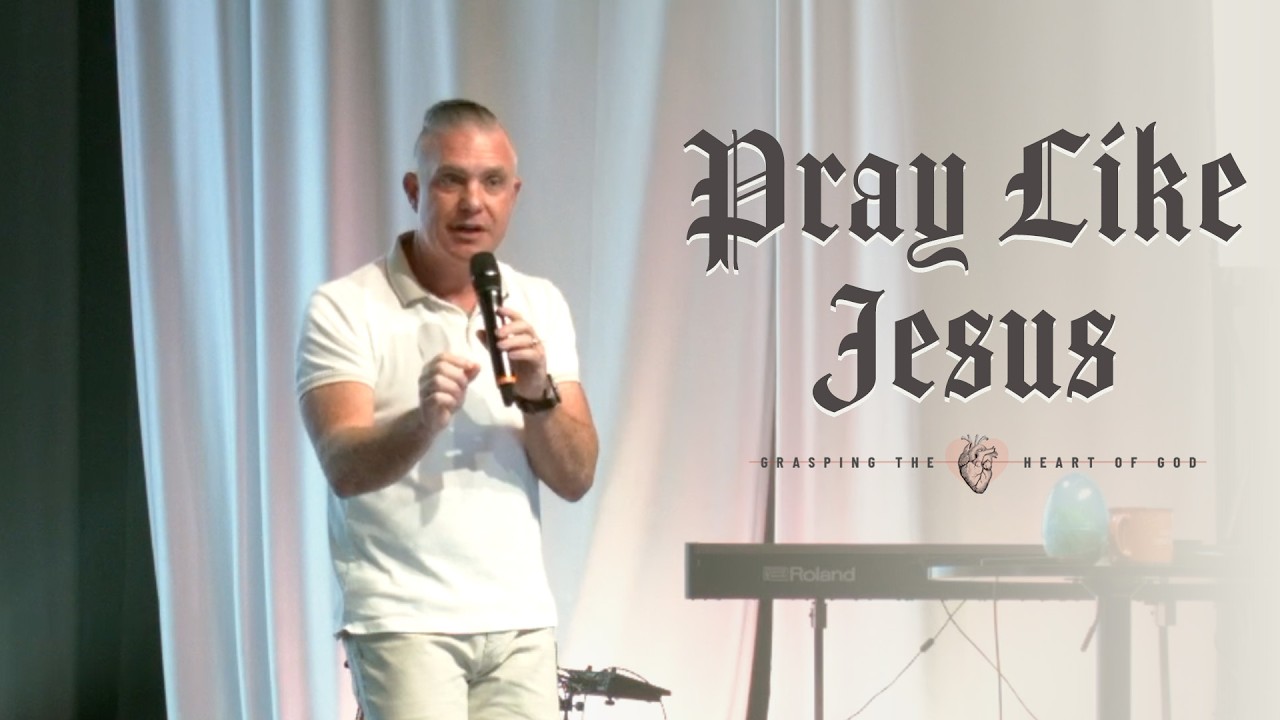 Pray Like Jesus | Week 1 | Pastor Ben Pierce - YouTube
