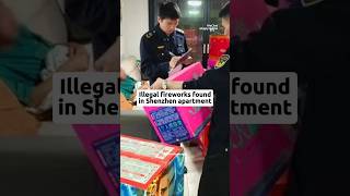 Illegal Fireworks found in Shenzhen Apartment