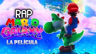 Super Mario Galaxy la pelicula Version RAP historia completa