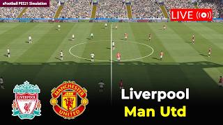 🔴Man United vs Liverpool | English Premier League 25/26 |...