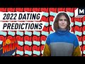 What Is the “New Normal” of Dating in 2022? | Horny on Main