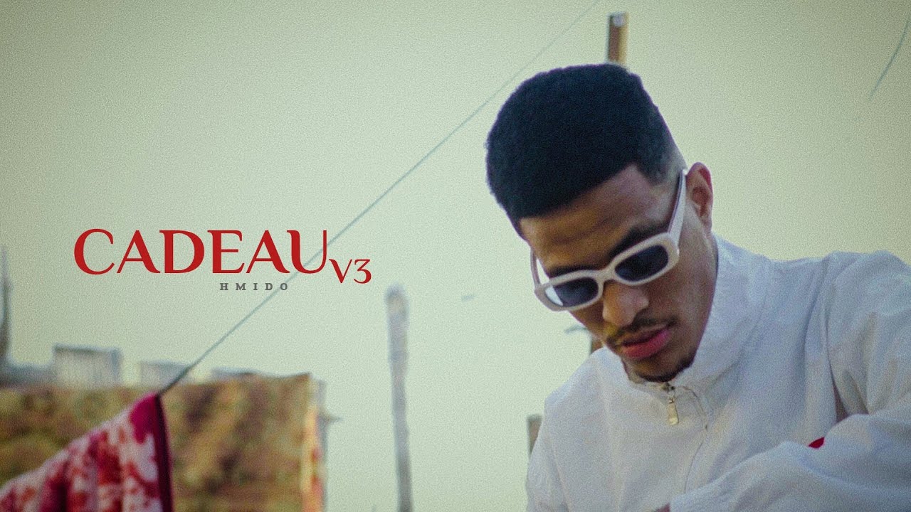 HMIDO -CADEAU V3- (MUSIC VIDEO)