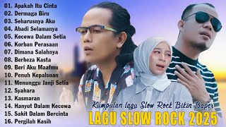Download lagu Slow Rock Terbaru 2025 Terpopuler || Apakah Itu Cinta, Dermaga Biru (Full Album Enak Didengar)