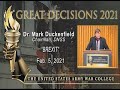 BREXIT - Dr. Mark Duckenfield - Great Decisions 2021