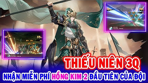 All 1744: Thiếu Niên 3Q (X7Game) | Nhận Miễn Phí Hero Hồng Kim 2 Đầu Tiên Của Đội Hình [HEOVKT]