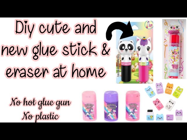 Diy cute and new gluestick & eraser/How to make cute erasers and glue  sticks/Homemade cute gluestick 