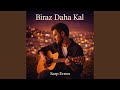 Biraz Daha Kal 