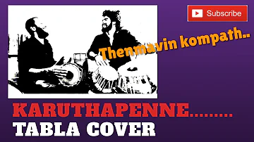 Karutha Penne | Thenmavin Kompathu | Tabla Cover | Malayalam Super Hit Song