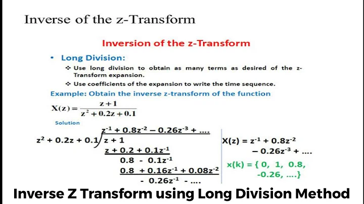 Inverse Z Transform using Long Division Method