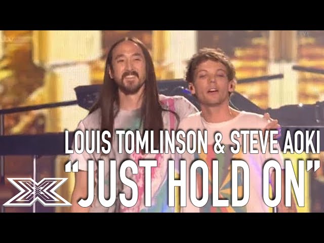 Louis Tomlinson & Steve Aoki Perform Just Hold on! | The X Factor Global class=