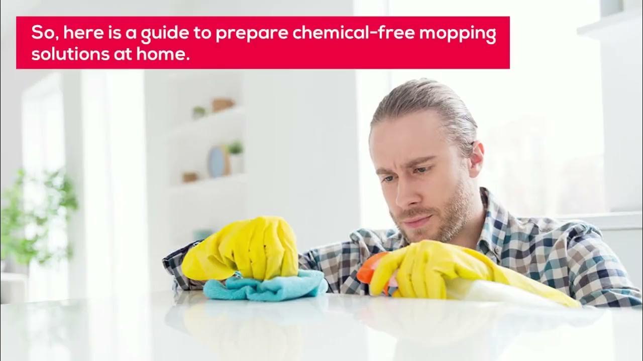 A Guide To Prepare ChemicalFree Mopping Solutions At Home YouTube