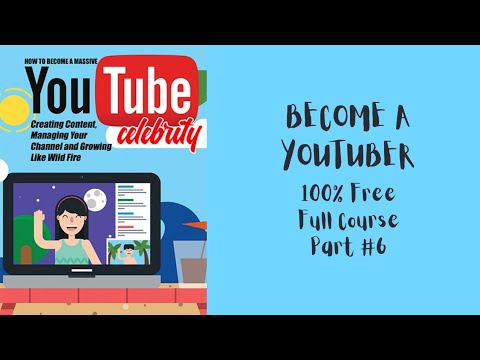 BECOME A YOUTUBER | FULL COURSE | PART #6 | HOW TO MAKE VIDEOS WITHOUT ...