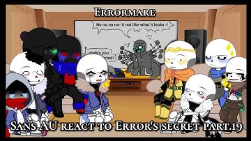 Sans AU react to ??? • Errormare (⚠️ My AU ⚠️)