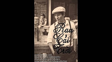 RAU CẢI TRỜI - LÝ HẢI