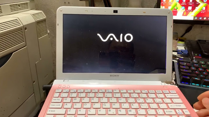 Cách sửa lỗi operating system not found trên sony vaio