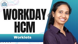 Worklets in Workday HCM | Workday HCM Online Tutorial | Workday HCM Online Course | CyberBrainer