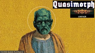 Quasimorph 1.0 BETA | Unfair Church Takeover