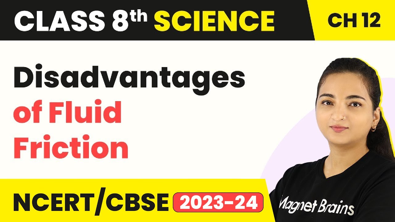 Disadvantages of Fluid Friction Friction Class 8 Science Chapter 12