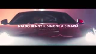 Clipe de naldo benny  embaçar o  vídro participação de  Simone e Simaria