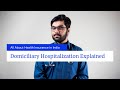 Domiciliary hospitalization explained  saravanan balakrishnan