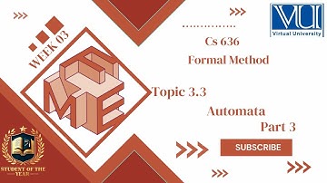 Cs636Short lecture| Cs636 week 03 Topic 3.3|Automata Part 3| Cs636 Midterm lectures