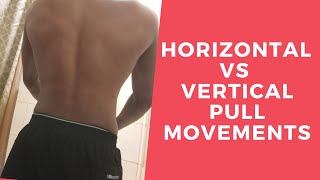 Differences Between a Horizontal & Vertical Pulling Movements
