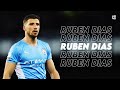 Ruben Dias 2021/22 - Best Defender Tackles, Skills - HD