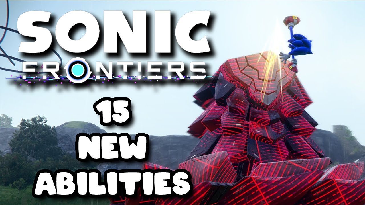 Sonic Frontiers Has 15 NEW Abilities: Auto Combo, Quick Cyloop, Homing ...