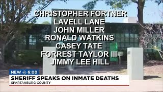 Spartanburg County Sheriff comments on inmate deaths