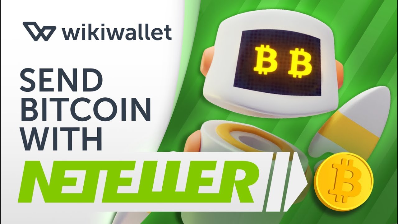 exchange neteller to bitcoin