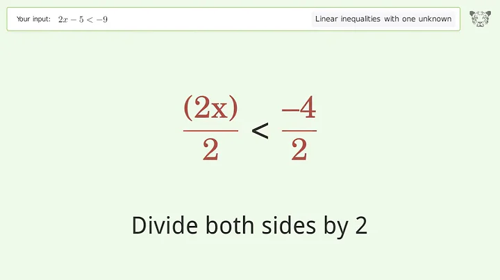 Solving Linear Inequalities: 2x-5 is Smaller Than -9