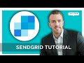 How To Use Sendgrid - Tutorial For Beginners