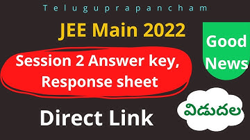 How to check JEE Main 2022 session 2 Answer key and Response sheet in telugu | teluguprapancham