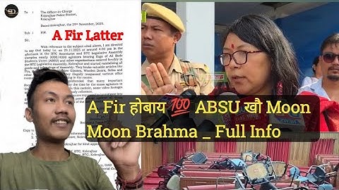A Fir होबाय 💯 ABSU खौ Moon Moon Brahma _ Full Info.