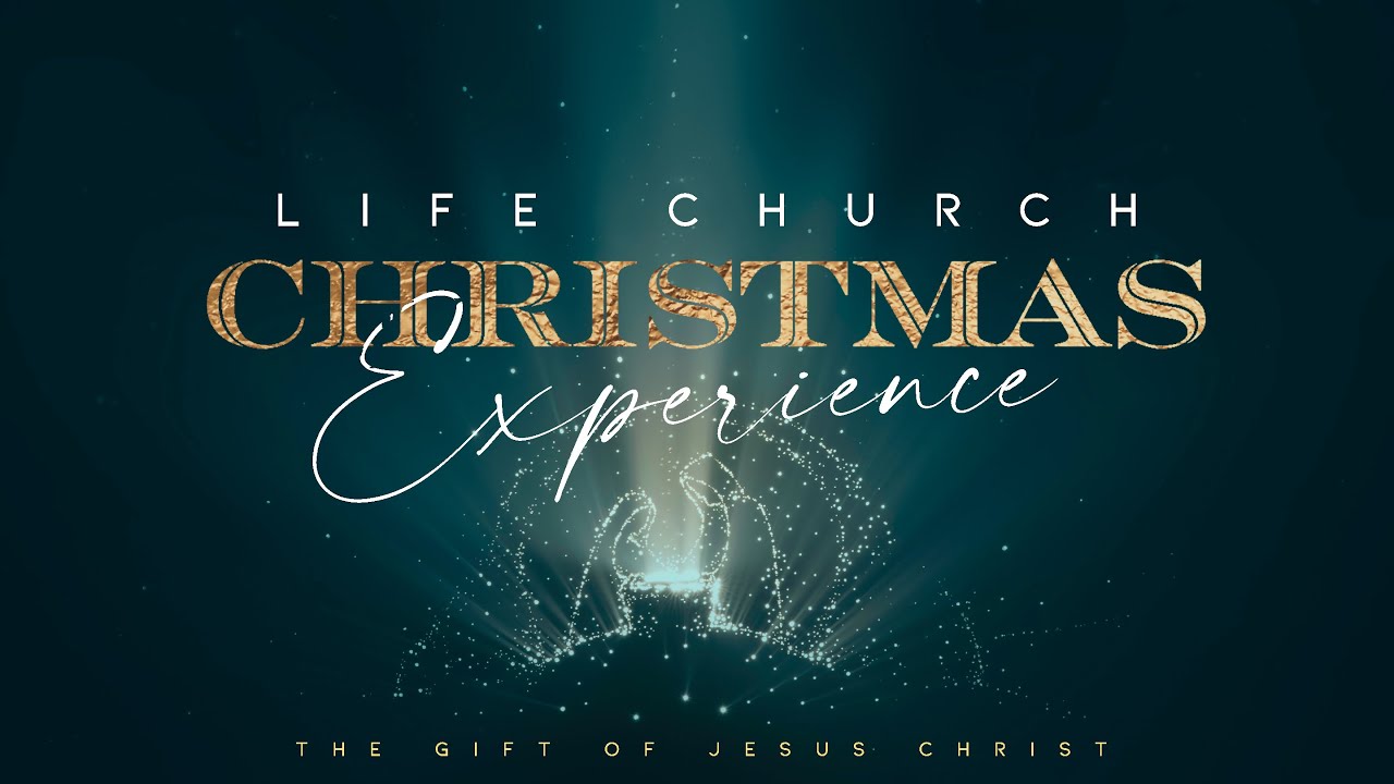 2022 Life Church Christmas Experience YouTube