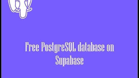 Free PostgreSQL Database on Supabase for Django Projects