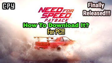 How To Download Need For Speed Payback For PC Free And Now Its Working (CPY)