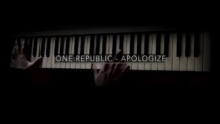 One Republic - Apologize (piano)